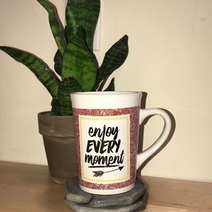 Enjoy Every Moment Coffee Mug